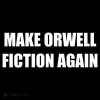 Make Orwell Fiction Again Toddler T-Shirt thumb 4