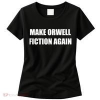 Make Orwell Fiction Again Women's T-Shirt thumb 0