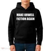 Make Orwell Fiction Again Kids Hoodie thumb 4