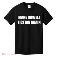 Make Orwell Fiction Again Kids T-Shirt thumb 0