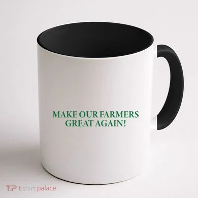 Make Our Farmers Great Again Coffee Mug back