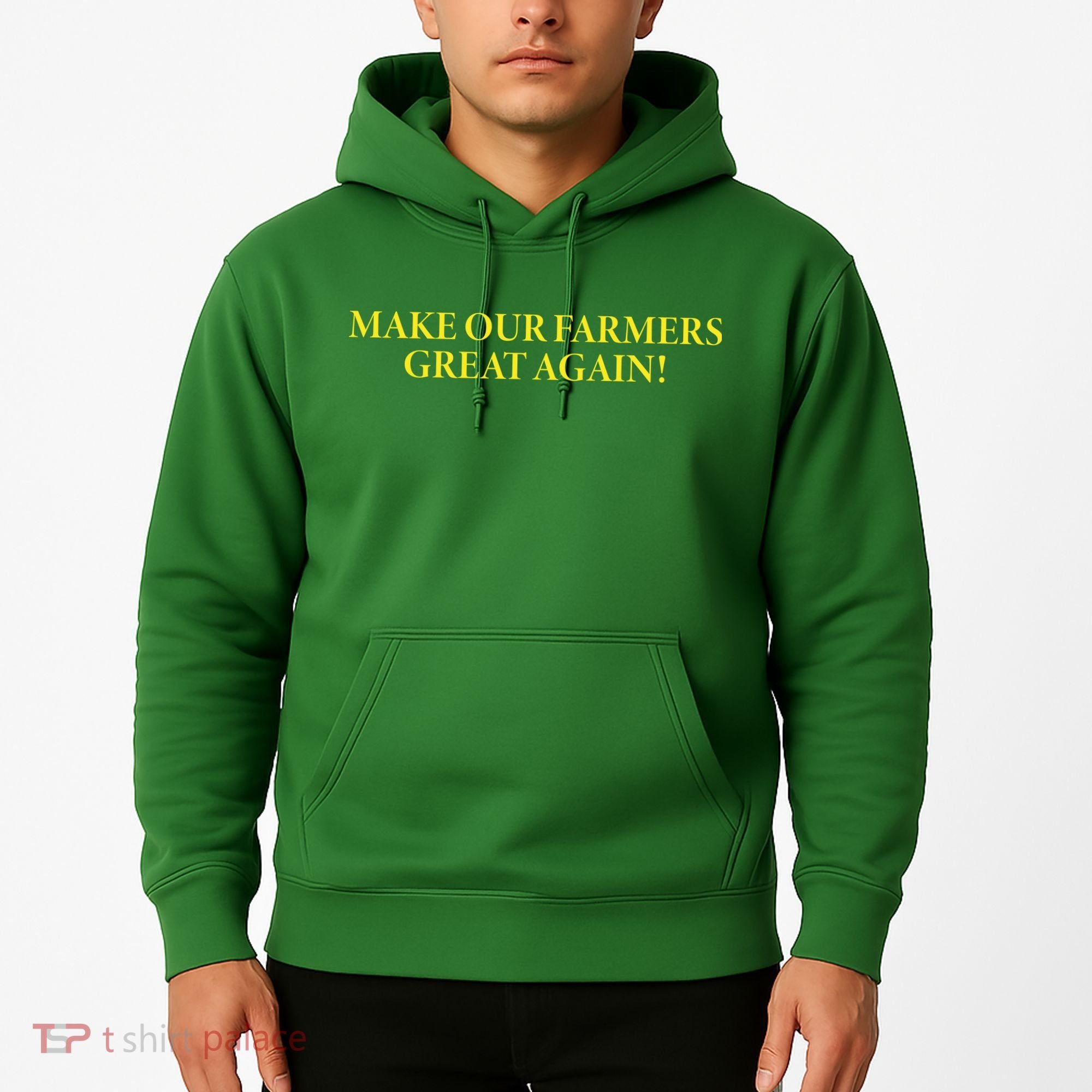 Make Our Farmers Great Again Hoodie