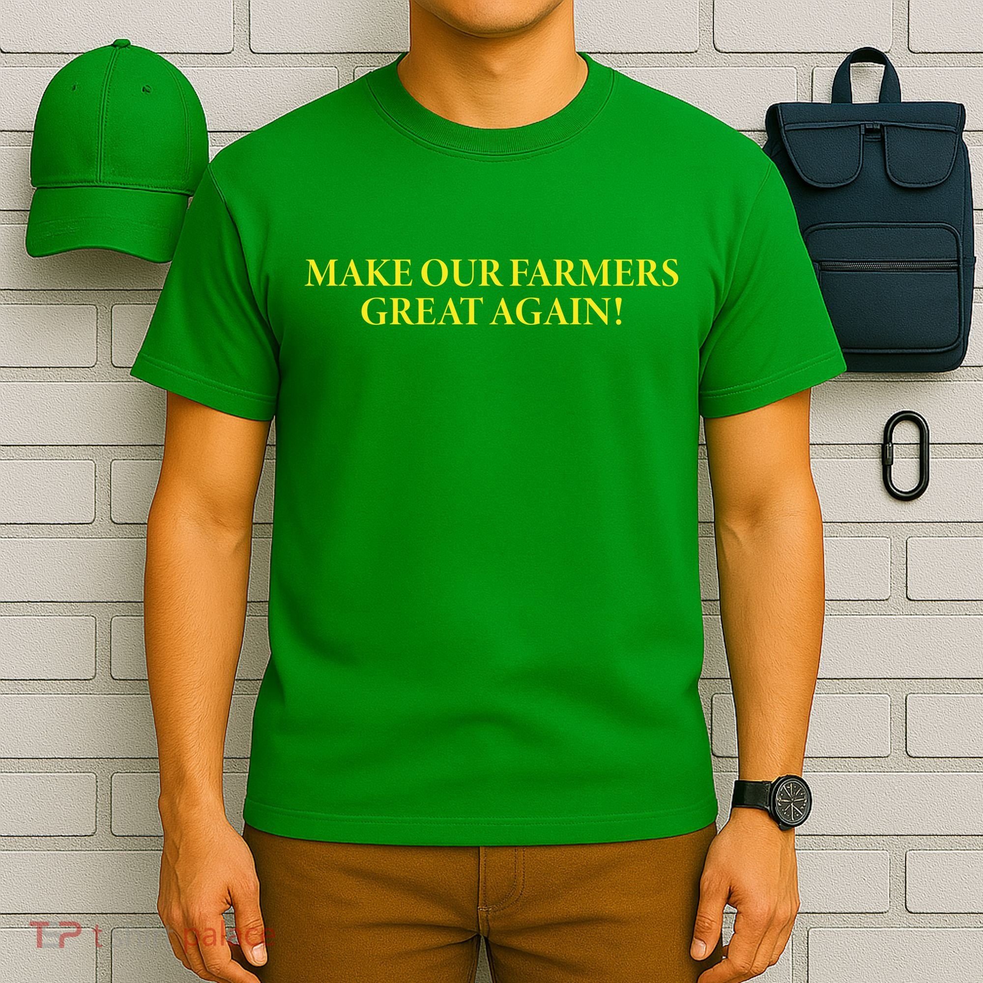 Make Our Farmers Great Again T-Shirt