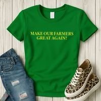 Make Our Farmers Great Again Women's T-Shirt thumb 3