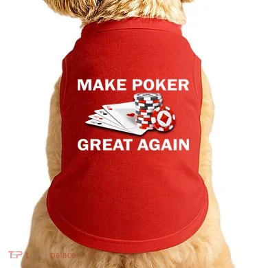 Make Poker Great Again Doggie Tank