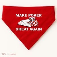 Make Poker Great Again USA-Made Doggie Bandana thumb 0