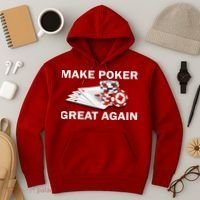 Make Poker Great Again Hoodie thumb 3