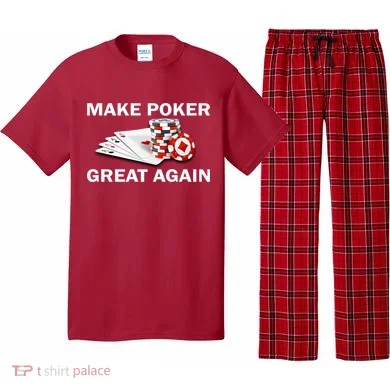 Make Poker Great Again Pajama Set