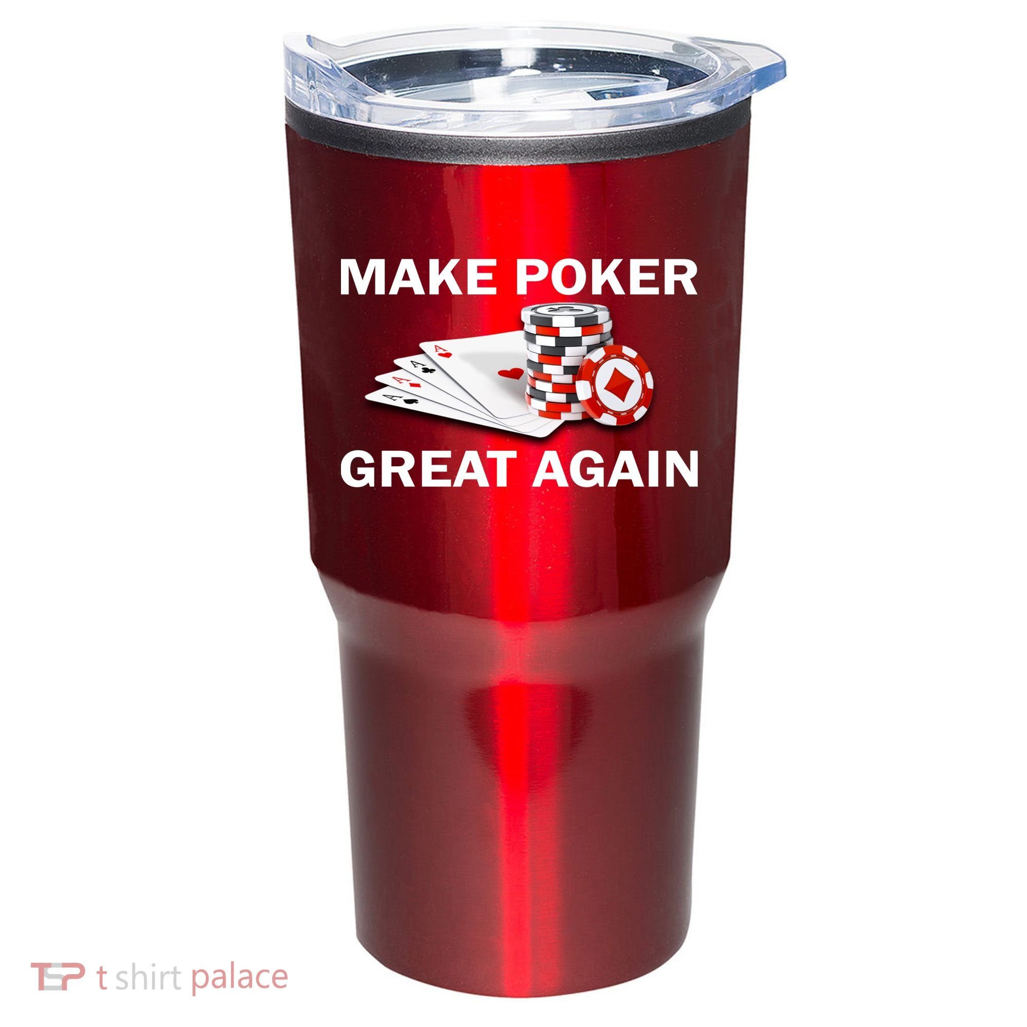 Make Poker Great Again Tumbler