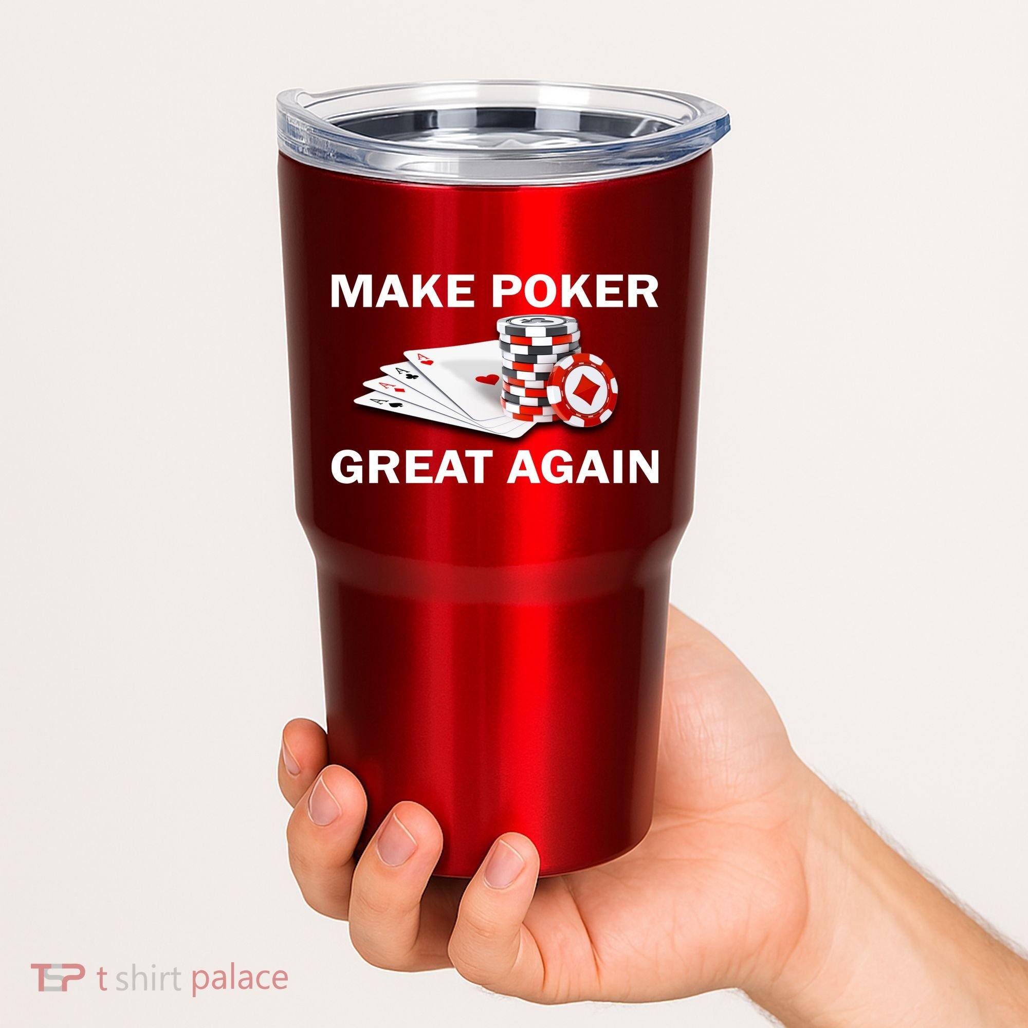 Make Poker Great Again Tumbler
