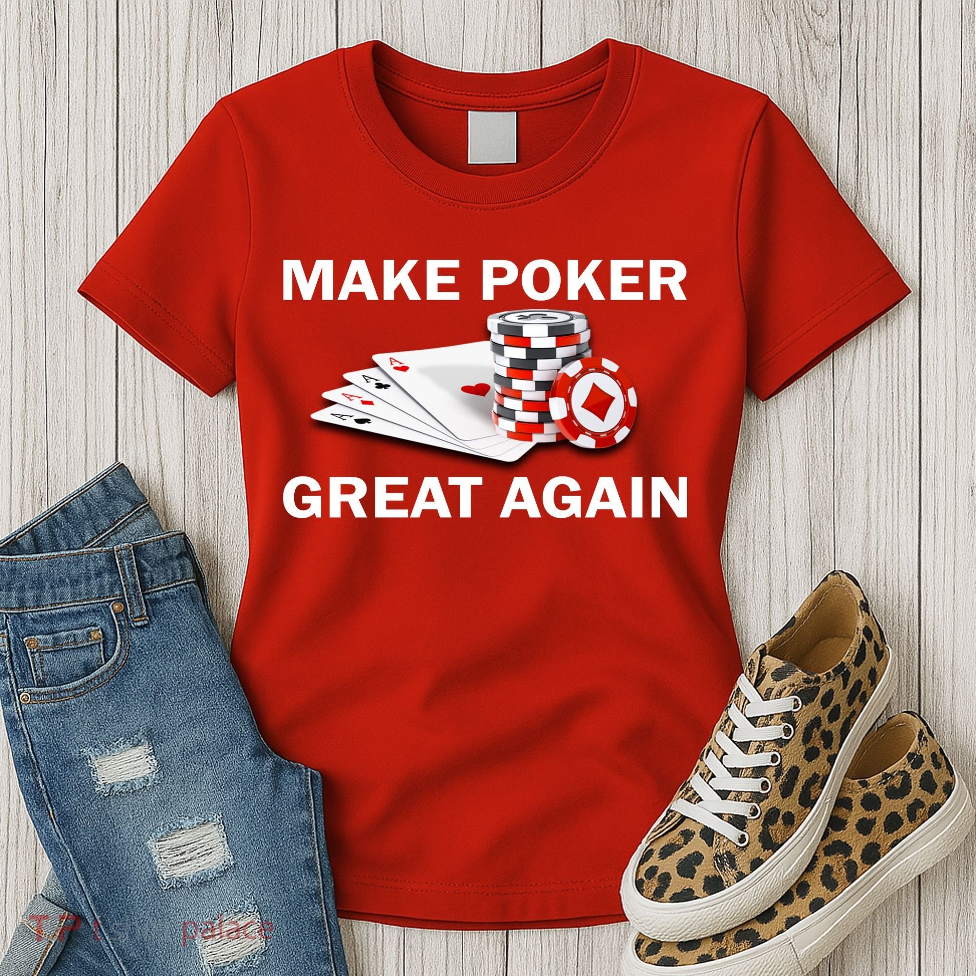 Make Poker Great Again Women's T-Shirt
