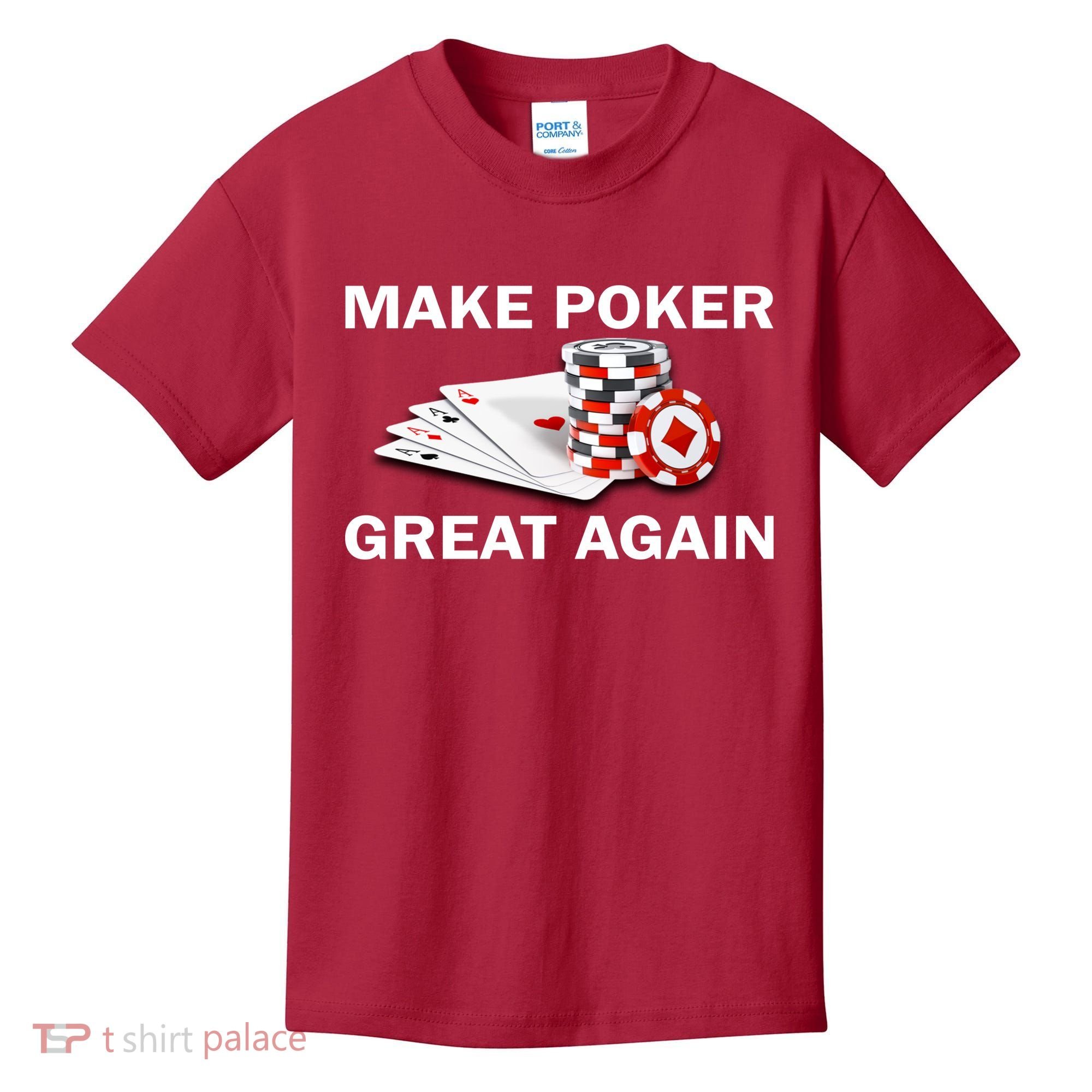 Make Poker Great Again Kids T-Shirt