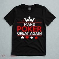 Make Poker Great Again Card Game T-Shirt thumb 5