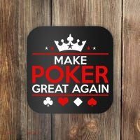 Make Poker Great Again Card Game Coaster thumb 0