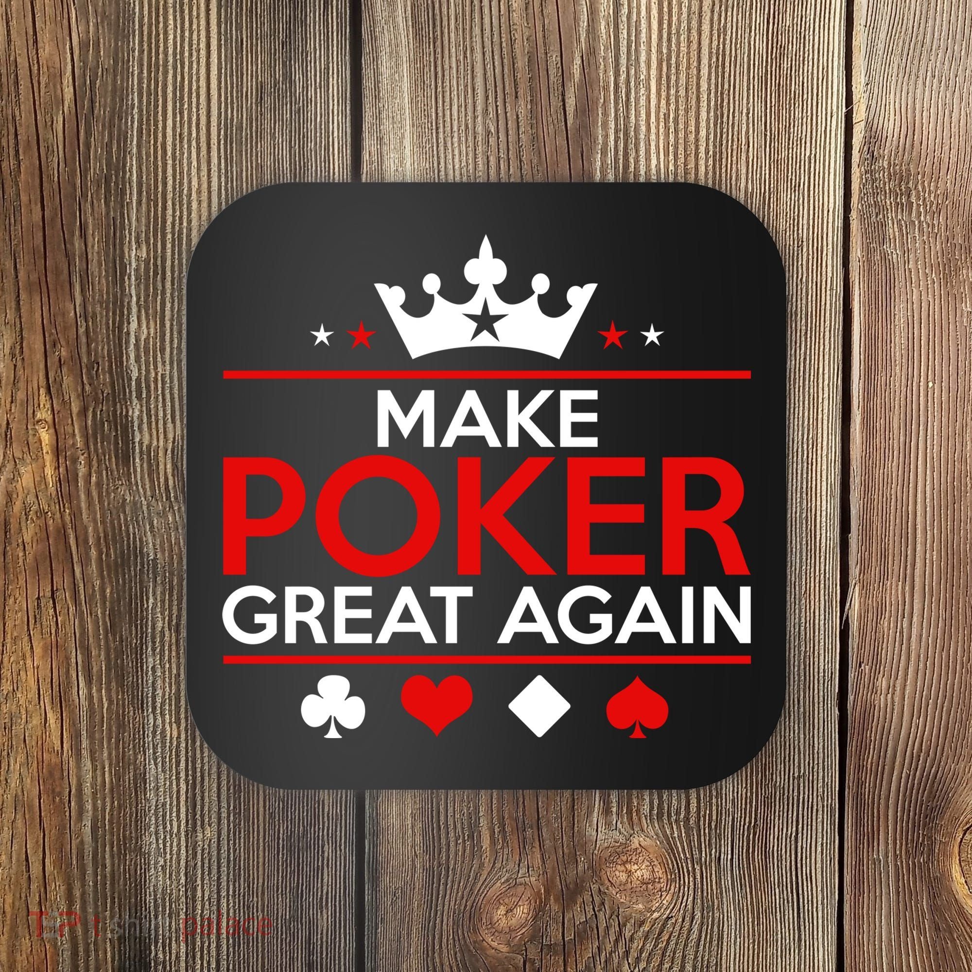 Make Poker Great Again Card Game Coaster