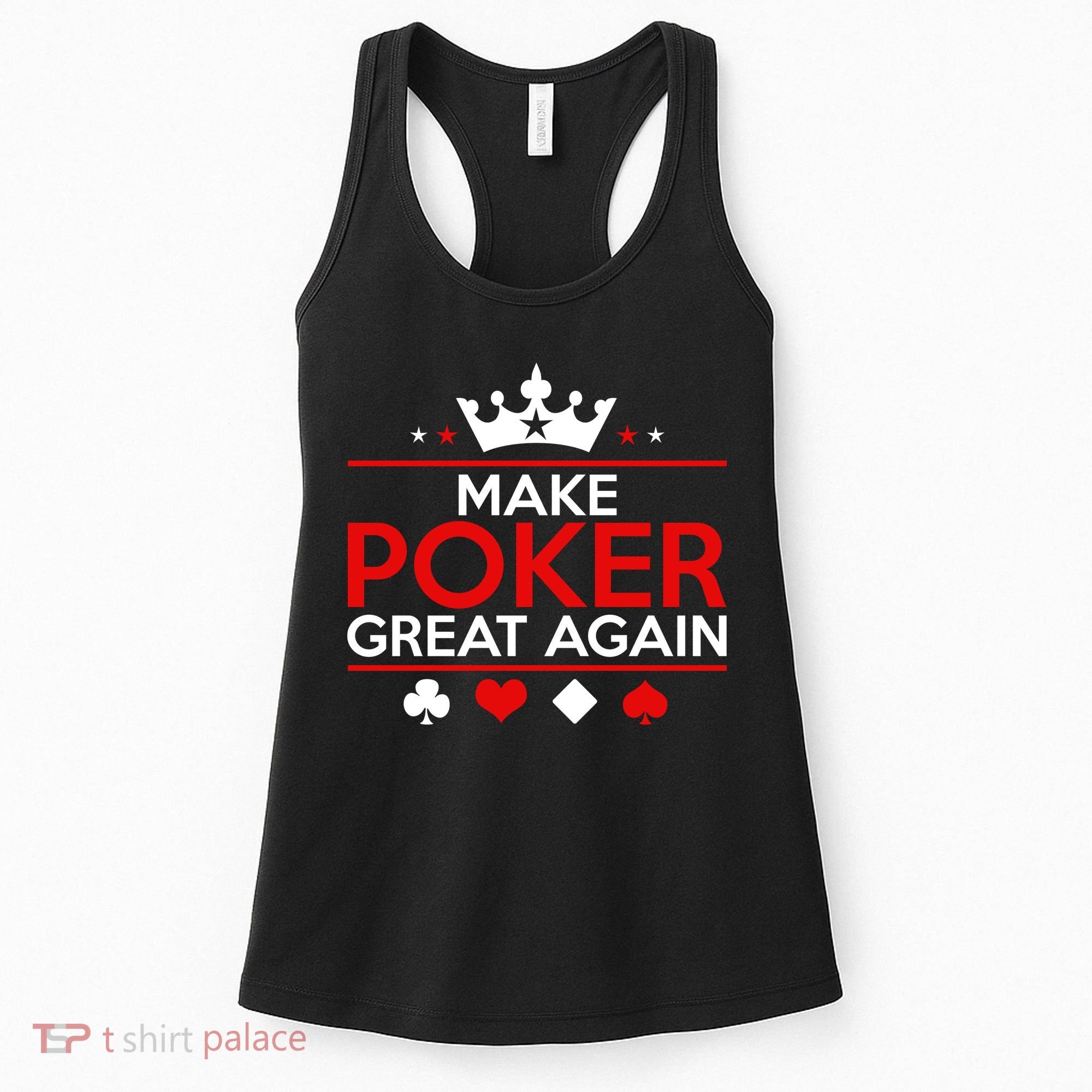 Make Poker Great Again Card Game Women's Tank Top
