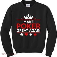 Make Poker Great Again Card Game Kids Sweatshirt thumb 0