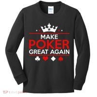 Make Poker Great Again Card Game Kids Long Sleeve Shirt thumb 0