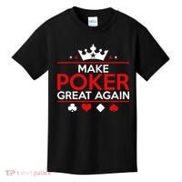 Make Poker Great Again Card Game Kids T-Shirt thumb 0