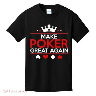 Make Poker Great Again Card Game Kids T-Shirt