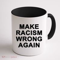 Make Racism Wrong Again Coffee Mug thumb 1