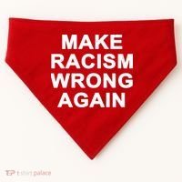 Make Racism Wrong Again USA-Made Doggie Bandana thumb 0