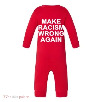 Make Racism Wrong Again Infant Fleece One Piece