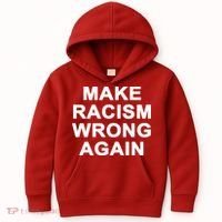 Make Racism Wrong Again Kids Hoodie thumb 0