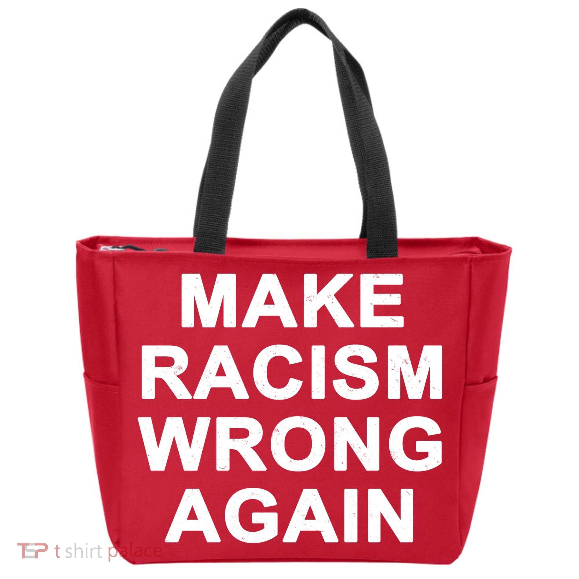 Make Racism Wrong Again Tote Bag