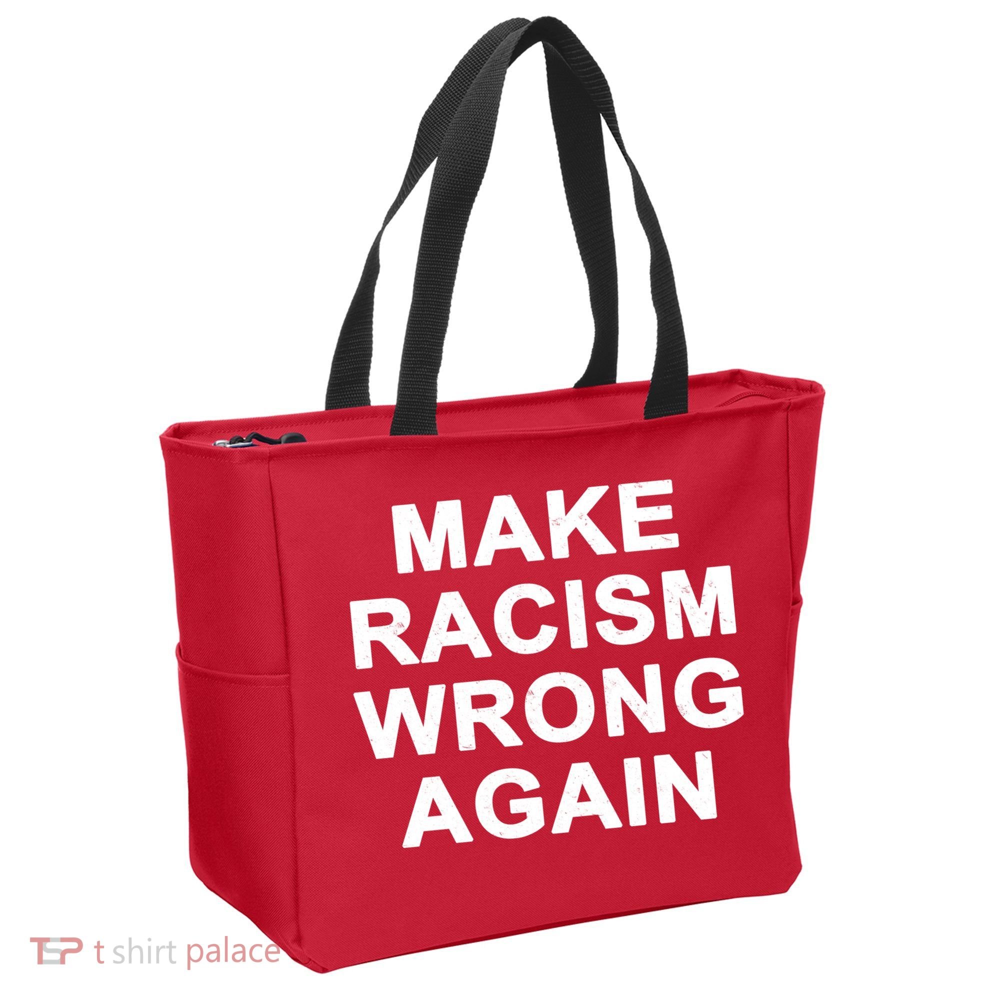 Make Racism Wrong Again Tote Bag