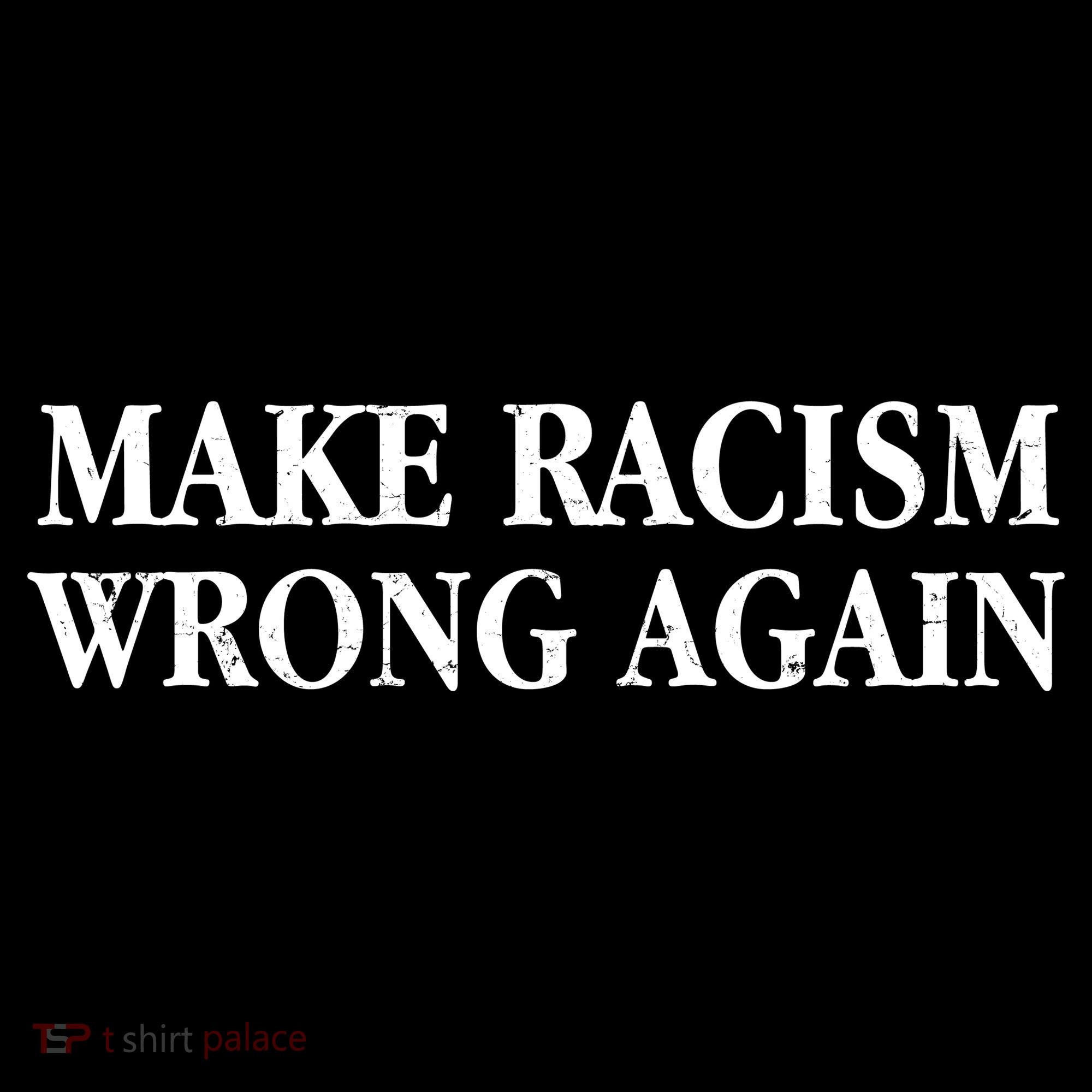 Make Racism Wrong Again Civil Rights Protest Backpack