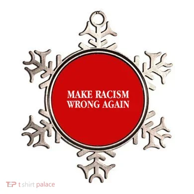 Make Racism Wrong Again Civil Rights Protest Ornament