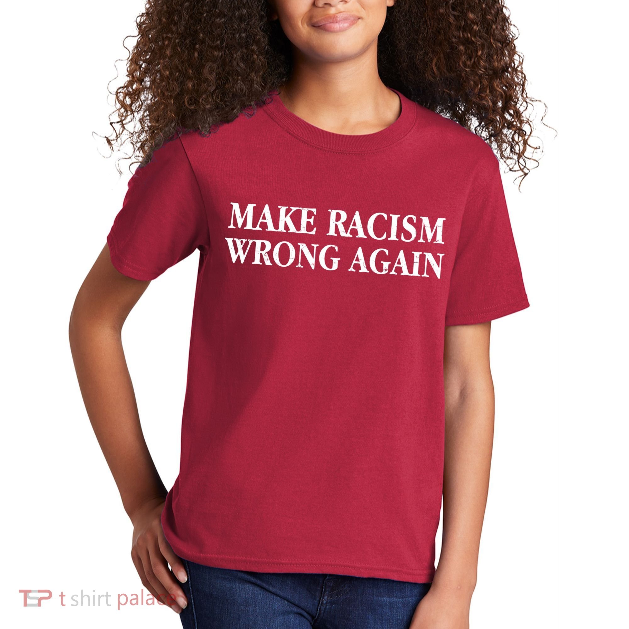 Make Racism Wrong Again Civil Rights Protest Kids T-Shirt