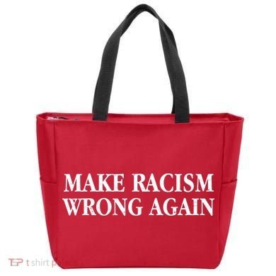 Make Racism Wrong Again Civil Rights Protest Tote Bag