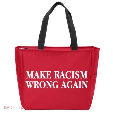 Make Racism Wrong Again Civil Rights Protest Tote Bag