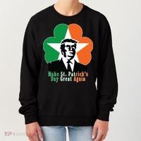 Make St. Patrick's Day Great Again Women's Sweatshirt thumb 0