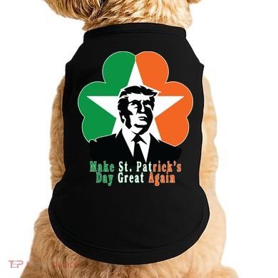 Make St. Patrick's Day Great Again Doggie Tank