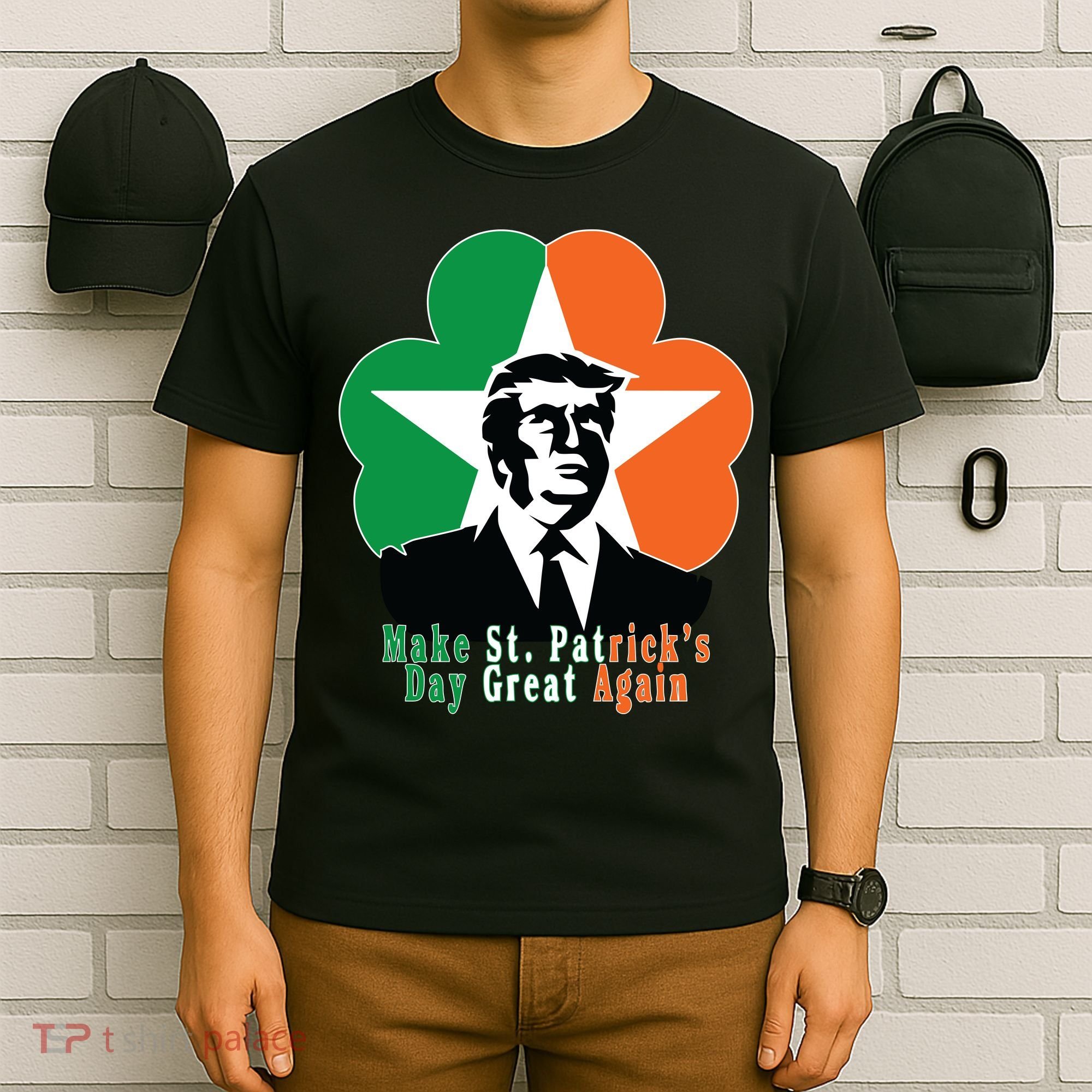 Make St. Patrick's Day Great Again T-Shirt