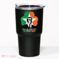 Make St. Patrick's Day Great Again Tumbler thumb 0