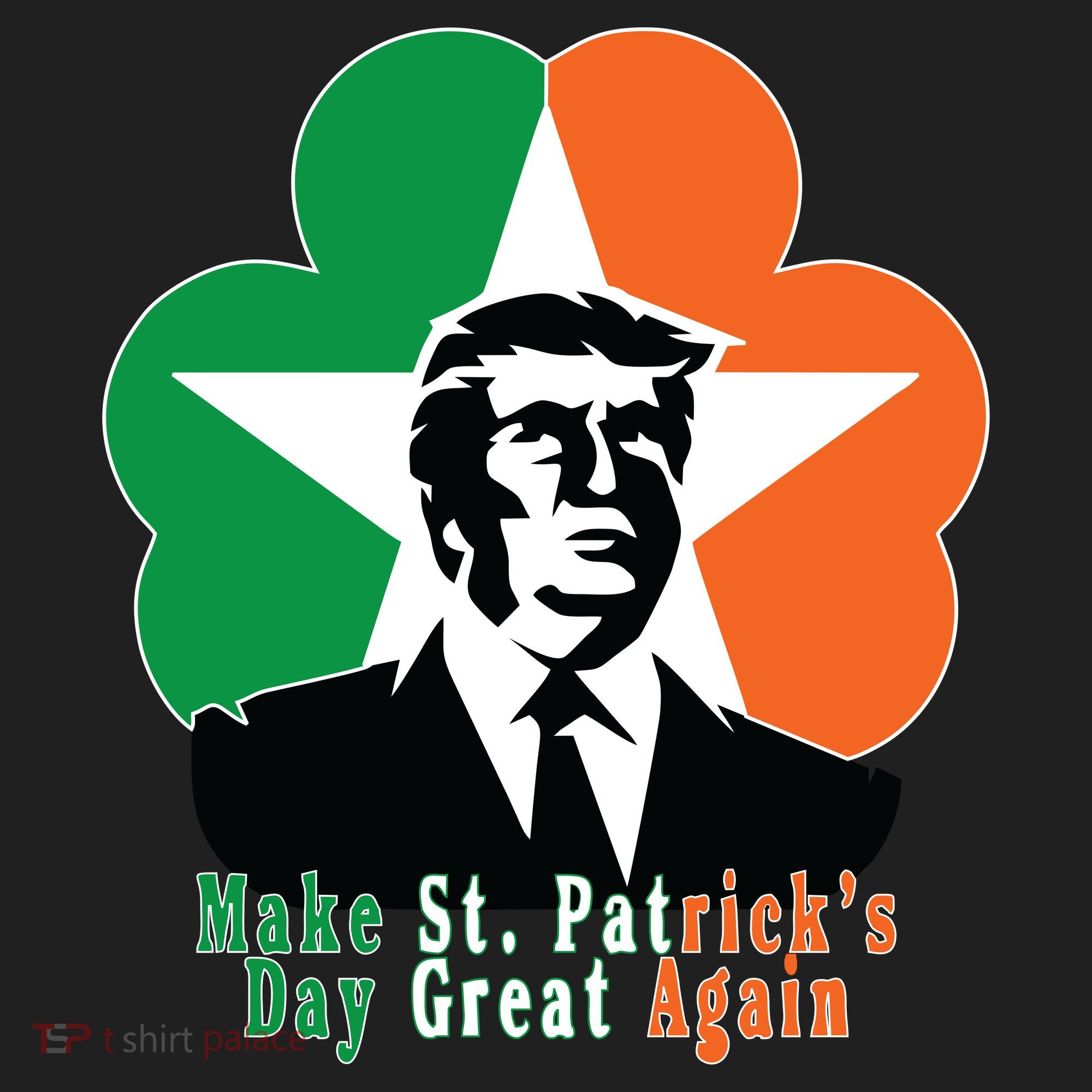 Make St. Patrick's Day Great Again Tumbler
