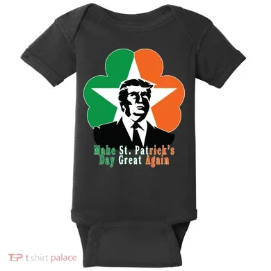 Make St. Patrick's Day Great Again Baby Bodysuit