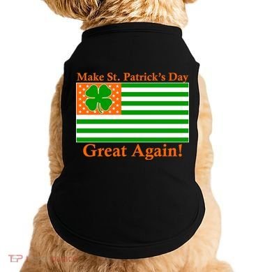 Make St. Patrick's Day Great Again! Irish America USA Clover Flag Doggie Tank
