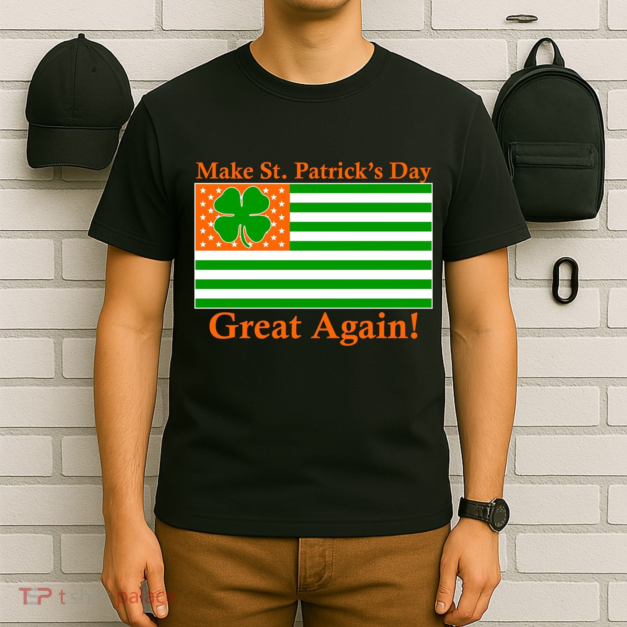 Make St. Patrick's Day Great Again! Irish America USA Clover Flag T-Shirt