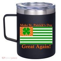 Make St. Patrick's Day Great Again! Irish America USA Clover Flag 12oz Stainless Steel Coffee Mug thumb 2