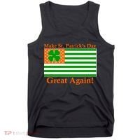 Make St. Patrick's Day Great Again! Irish America USA Clover Flag Tank Top thumb 0