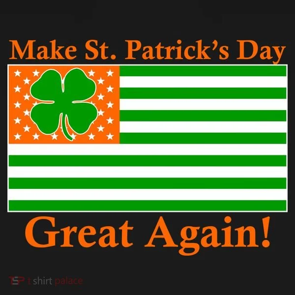Make St. Patrick's Day Great Again! Irish America USA Clover Flag Tank Top