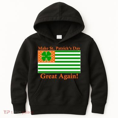 Make St. Patrick's Day Great Again! Irish America USA Clover Flag Kids Hoodie
