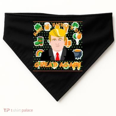 Make St. Patrick's Day Great Again President Donald Trump USA-Made Doggie Bandana