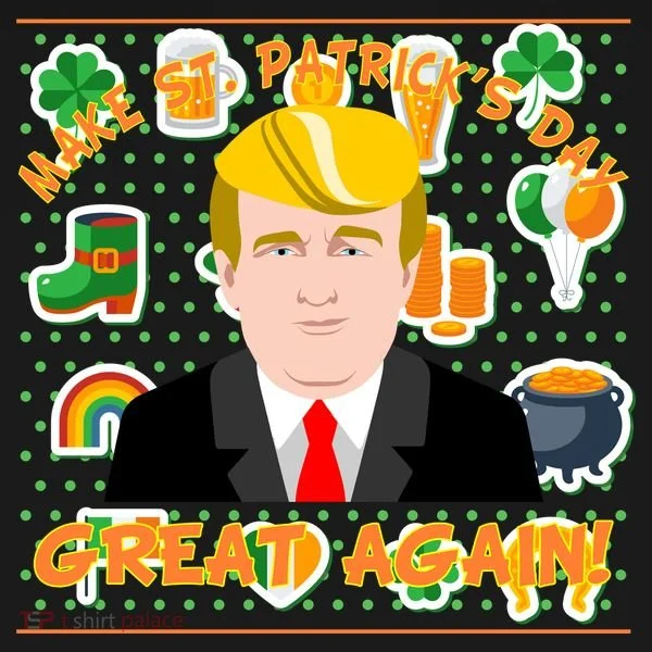 Make St. Patrick's Day Great Again President Donald Trump Toddler Hoodie