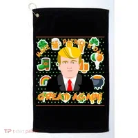 Make St. Patrick's Day Great Again President Donald Trump Golf Towel thumb 0
